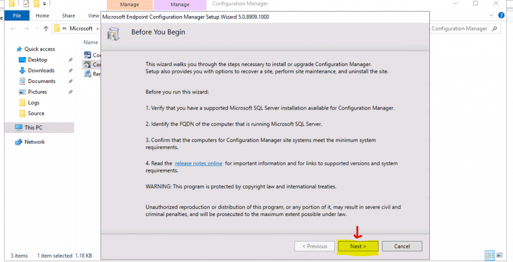 Microsoft Endpoint Configuration Manager Setup Wizard - Click Next