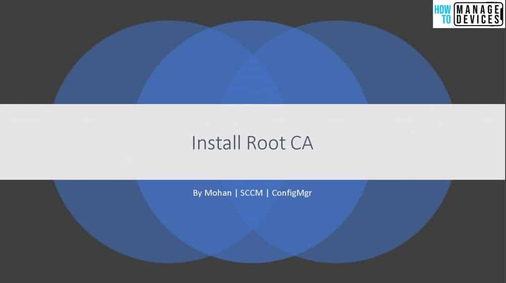 Install Root CA Sub-Ordinate CA Non-trusted Domains |ConfigMgr | SCCM ...
