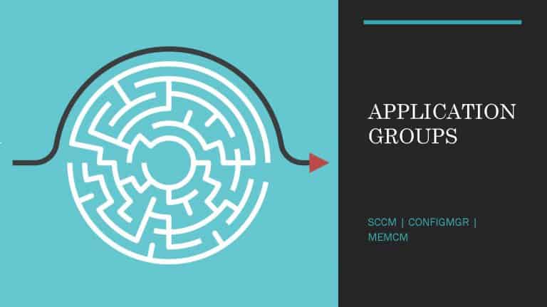 SCCM Application Groups Using SCCM