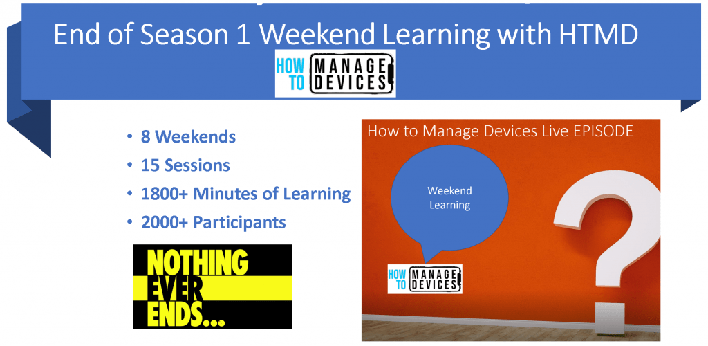 8 Weekends of ConfigMgr Intune Learning Season #1 HTMD | Videos - Fig.1