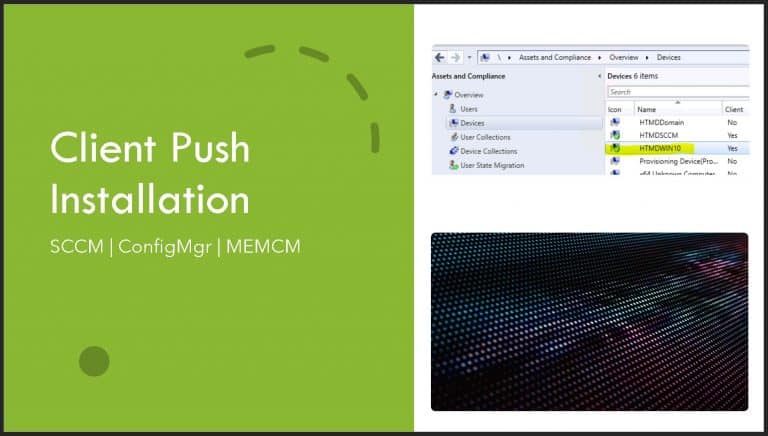 ConfigMgr Client Push Installation