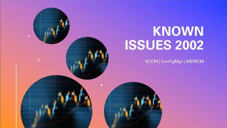 SCCM 2002 Known Issues