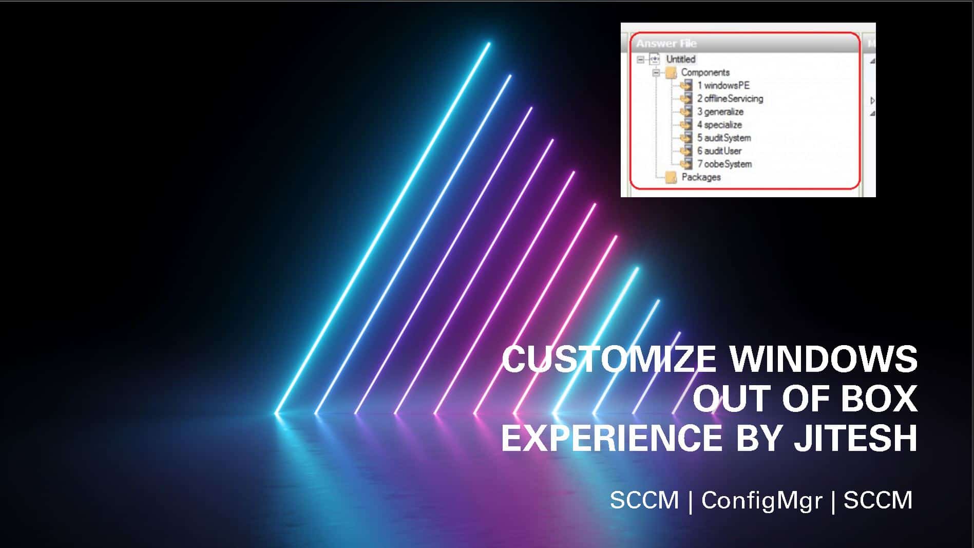 SCCM Customize Windows Out of Box Experience OOBE Using ConfigMgr