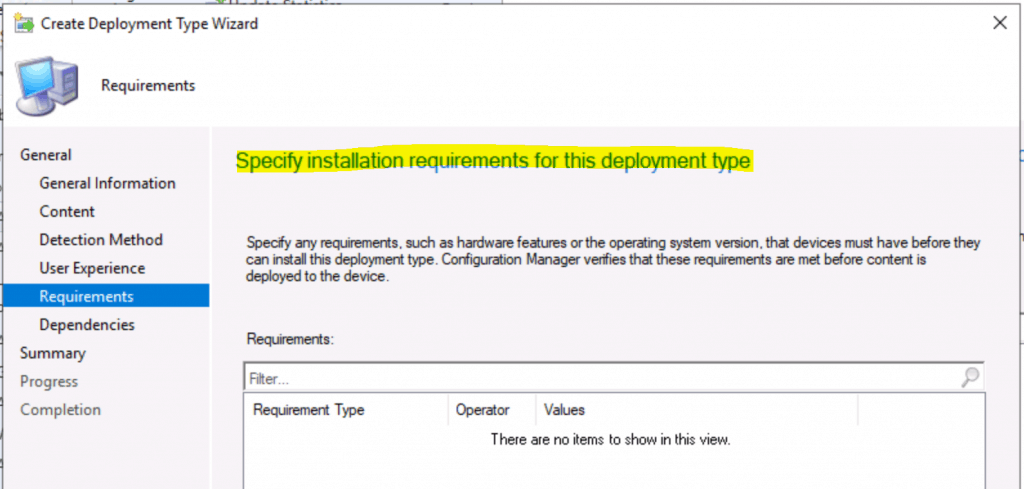 configuration of the requirements for the Configuration Manager