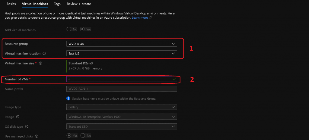 Select Resource Group, Virtual Machine Location (Azure Region), and Number of VMs