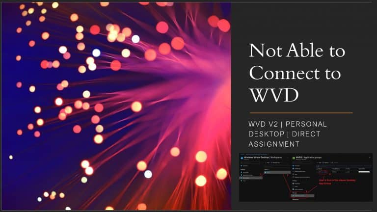 FIX Not Able to Connect to WVD Personal Desktop VM Issue