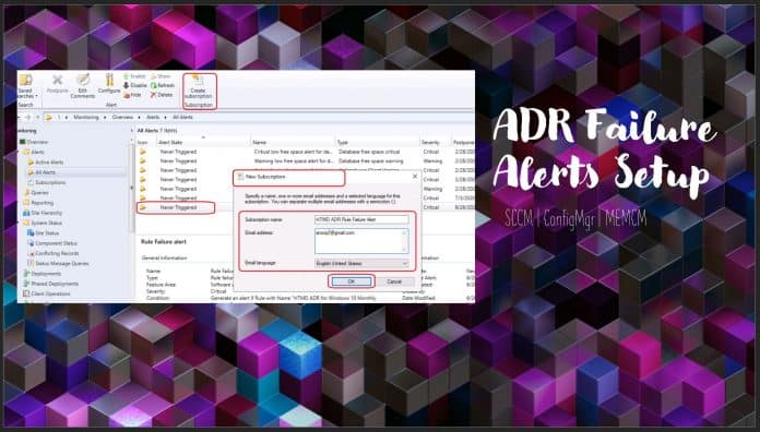 SCCM ADR Failure Alerts Setup Using ConfigMgr Subscriptions ConfigMgr SCCM ADR Failure Alerts Setup Using ConfigMgr Subscriptions ConfigMgr