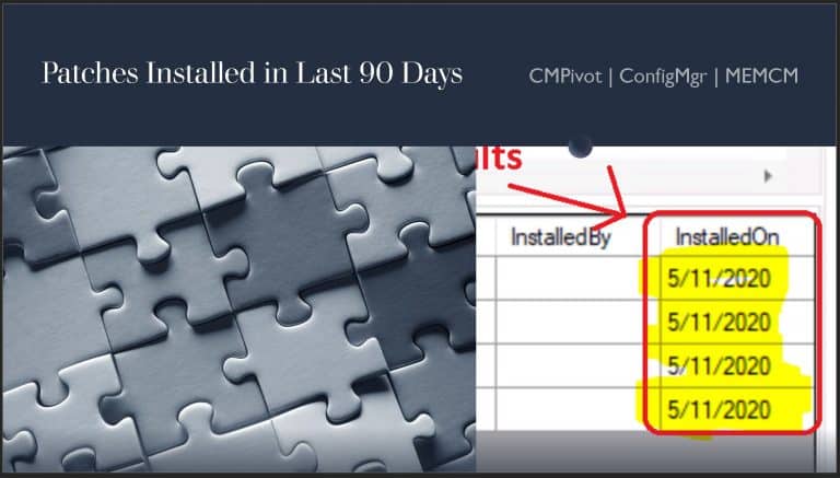 SCCM CMPivot Query Patches Installed in Last 90 Days ConfigMgr