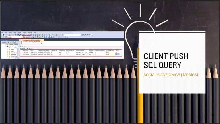 SCCM Client Push Installation Status Using SQL Query