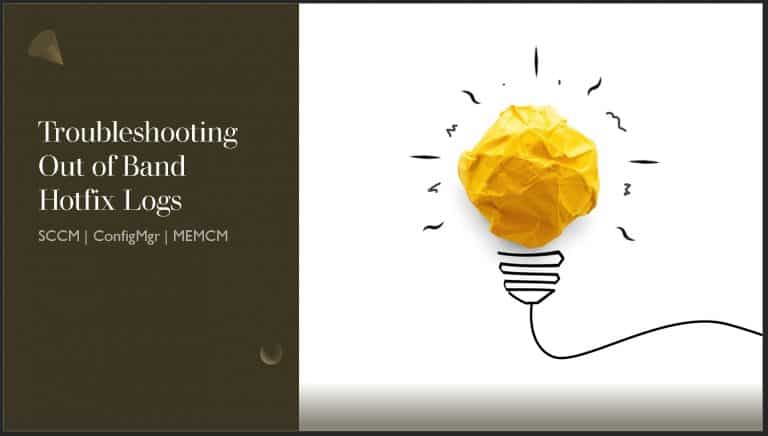 SCCM Troubleshooting Out of Band Hotfix Logs ConfigMgr