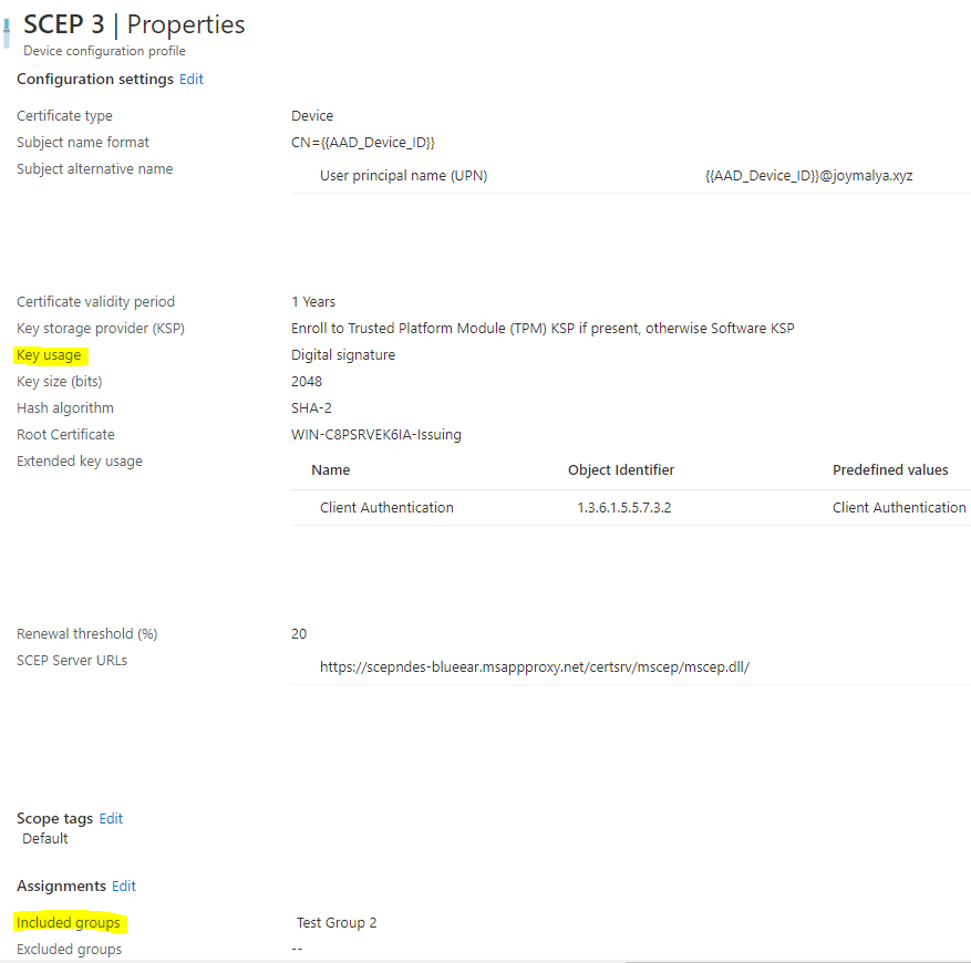 Intune SCEP with Joy - Learn how to use unique certificate templates to deploy different SCEP certificates within the same environment... 2
