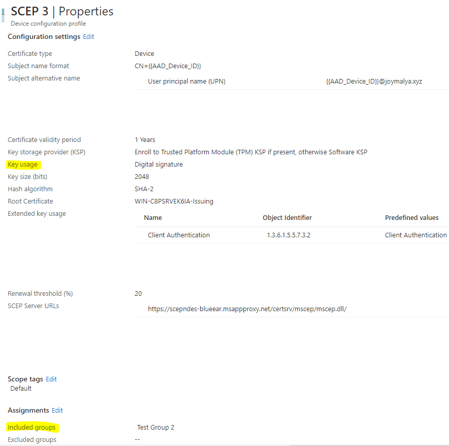 Intune SCEP with Joy - Learn how to use unique certificate templates to deploy different SCEP certificates within the same environment 2