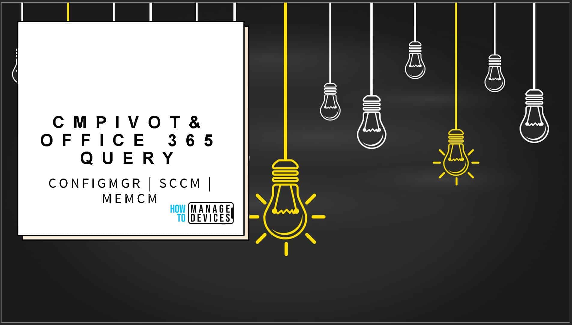 CMPivot Query for Out of Support Office 365 ProPlus