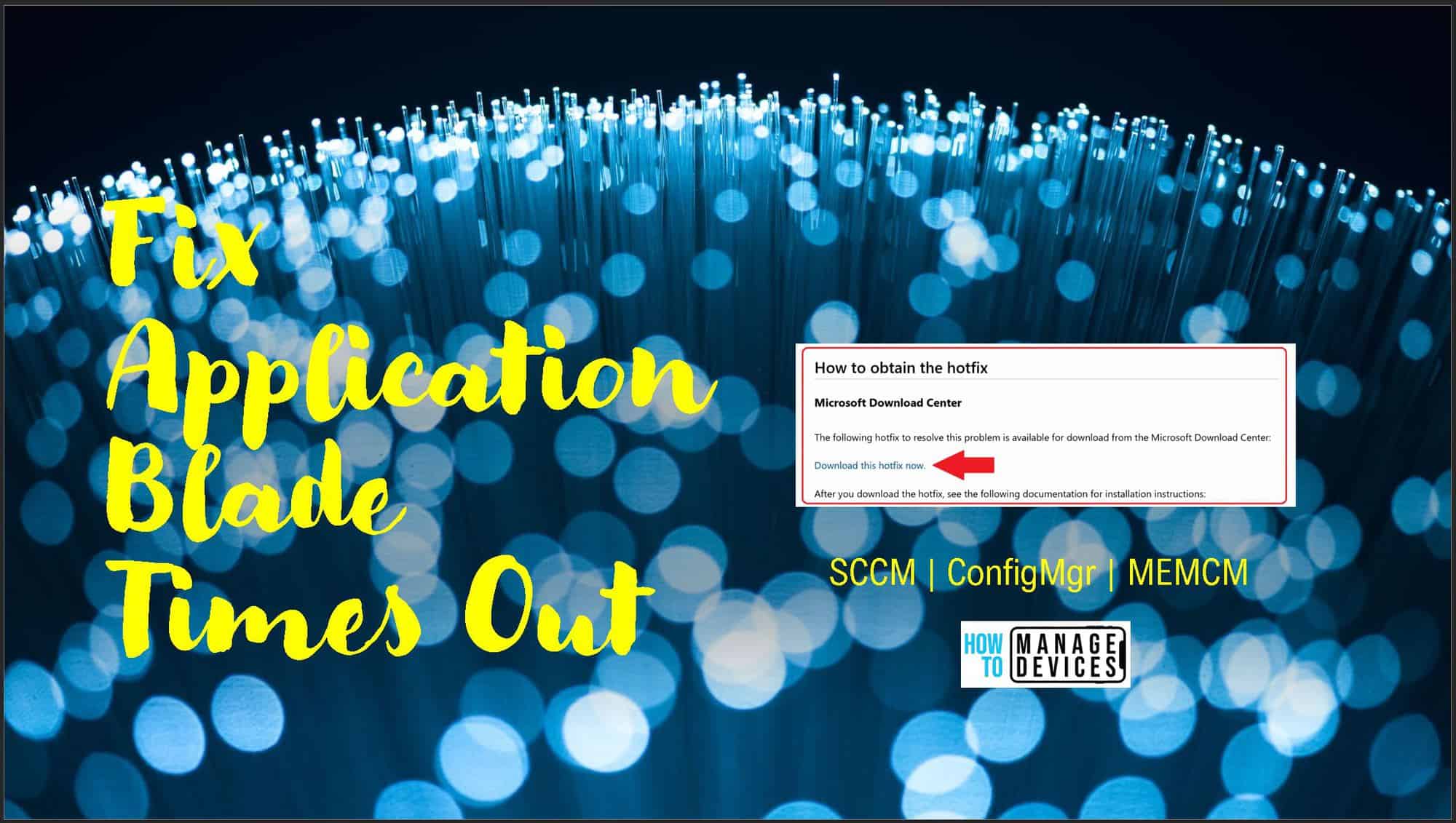 Fix SCCM Application Blade Times Out Issue ConfigMgr 2002