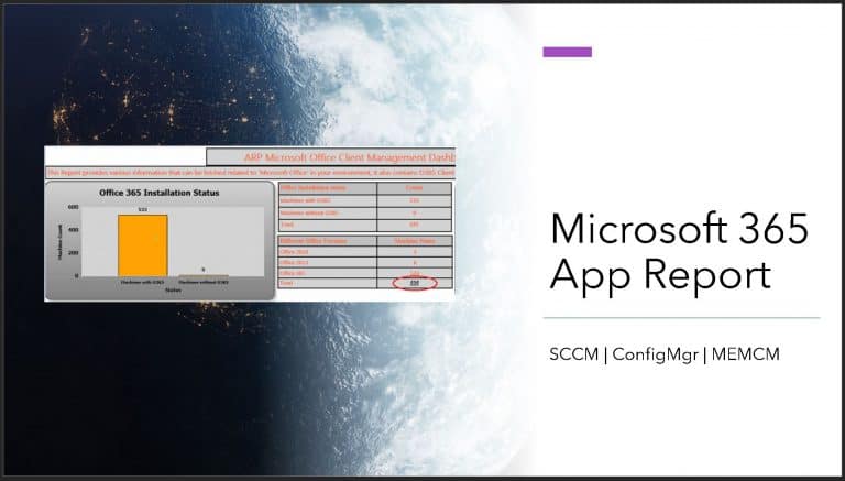 SCCM Microsoft 365 App Report