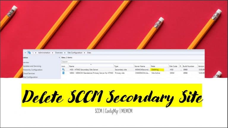 Uninstall or Delete or Remove SCCM Secondary Site ConfigMgr