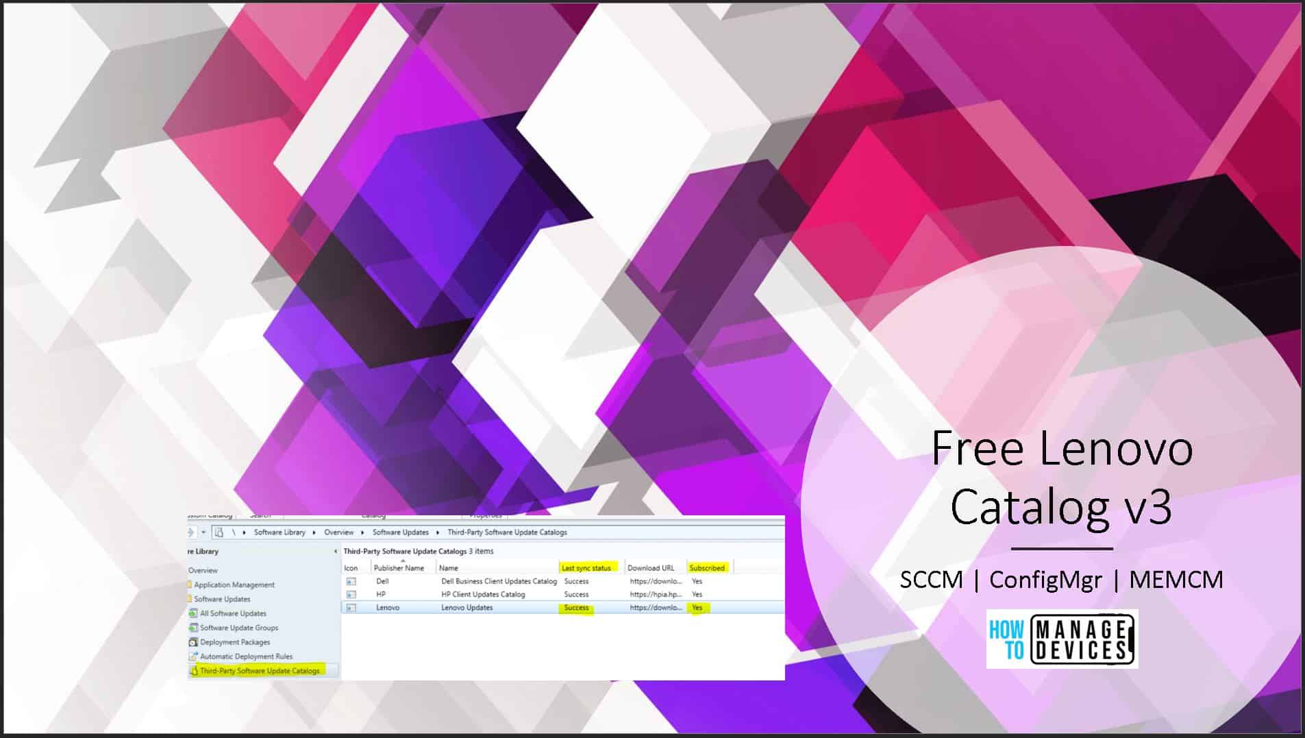 Lenovo Update Catalog V3 For SCCM | Third-Party Updates HTMD Blog Lenovo Update Catalog V3 For SCCM | Third-Party Updates HTMD Blog