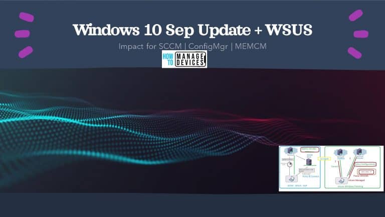 Windows 10 Sep Update Impact of Running WSUS with HTTP