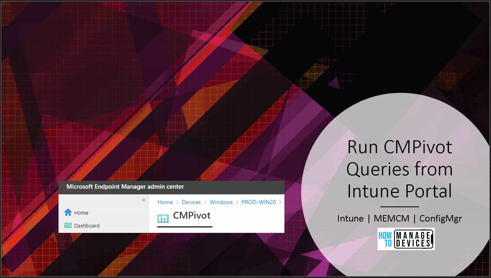 Run CMPivot Queries from Intune Portal