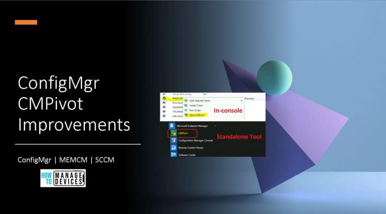 SCCM CMPivot ConfigMgr Improvements