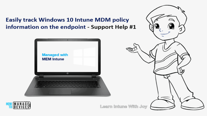 coverpicwinsup1 Easily Track Windows 10 Intune MDM policy information on the endpoint - Support Help #1