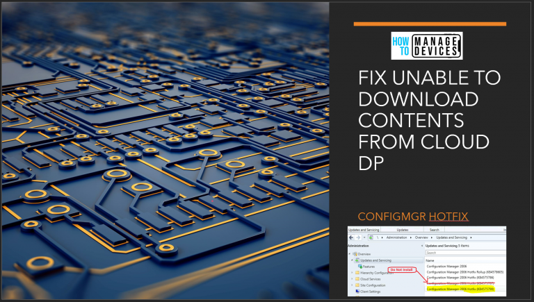 Fix Unable to Download SCCM