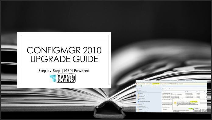 SCCM 2010 Upgrade Guide SCCM 2010 Upgrade Guide