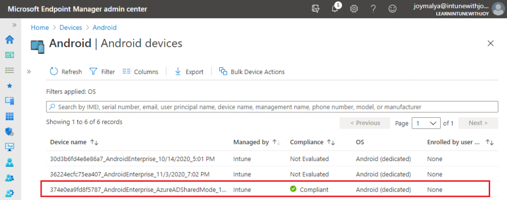 Android Enterprise Dedicated Devices enrolled in Azure AD Shared Device mode can be evaluated for device complaince. Compliance is evaluated on the System Account as there is no user account associated with the device.