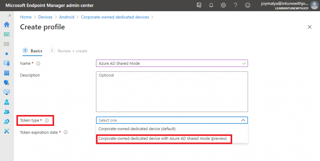 Provisioning an Android device in Azure AD Shared Device mode with Android Enterprise Dedicated devices - Create the Dedicated device Enrollment Token