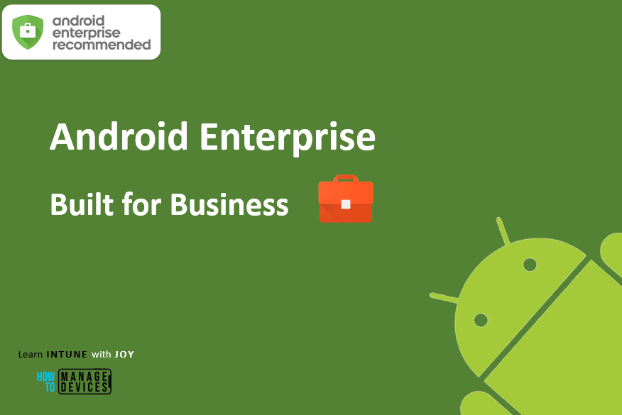 9 myths regarding the use of Android in Enterprise - Android Enterprise makes Android a serious option for businesses. Android Enterprise as it sounds is built for Enterprise use. 