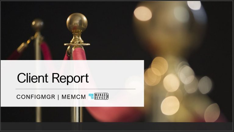 SCCM Client Status Reports