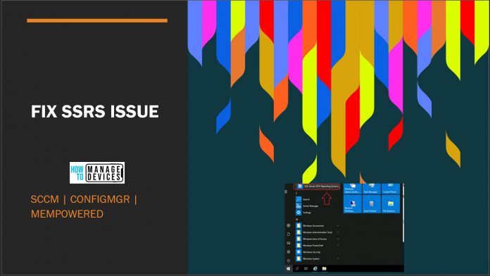 Fix SSRS Reporting Fix SSRS Reporting