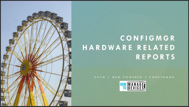 SCCM Hardware Related Reports
