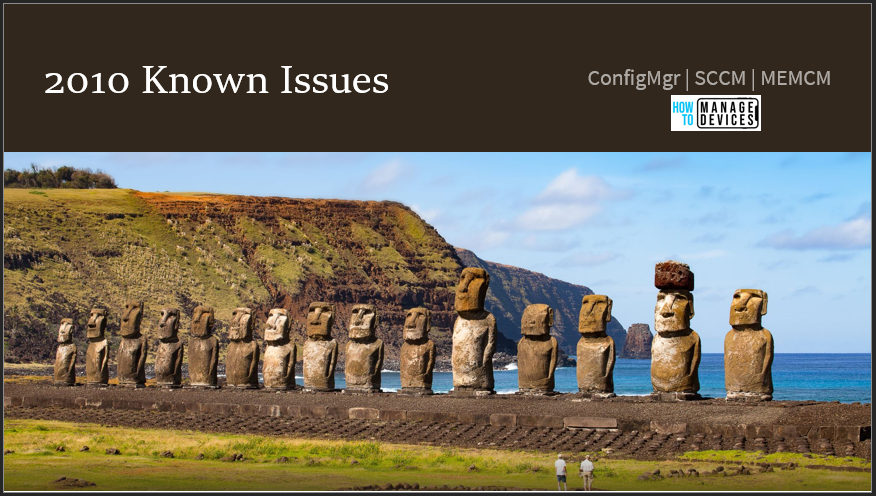 SCCM 2010 Known Issues