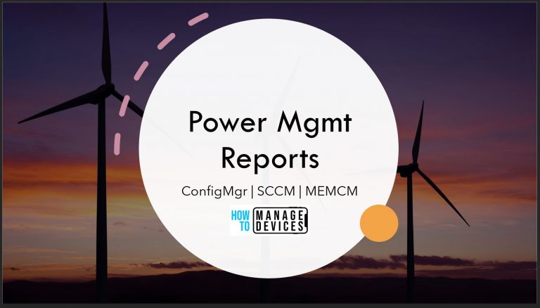 SCCM Power Management Reports