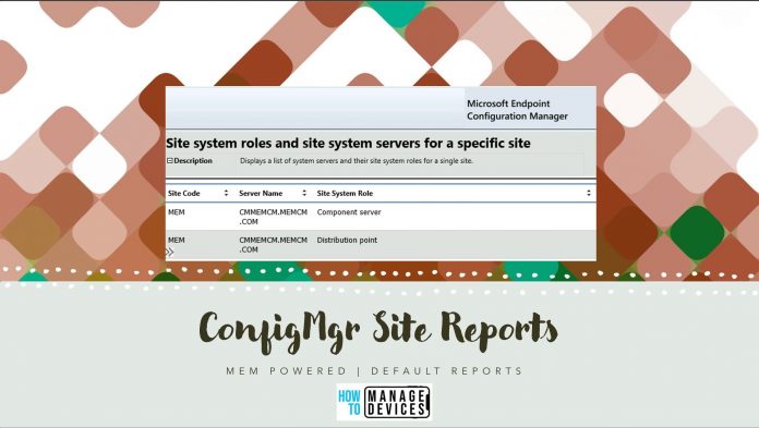 SCCM Site Reports SCCM Site Reports