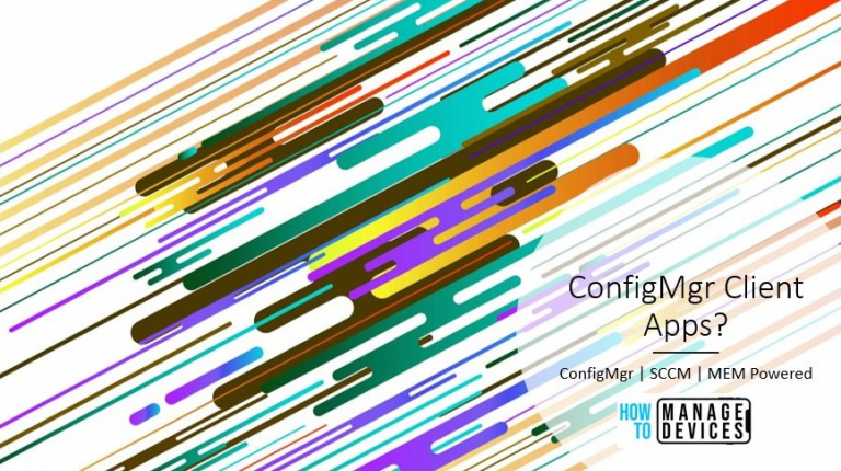 Configuration Manager Client Application