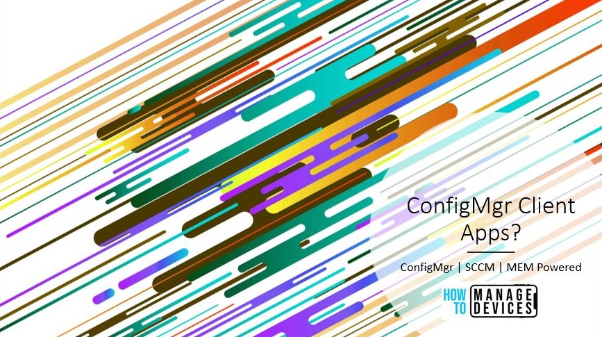 Configuration Manager Client Application
