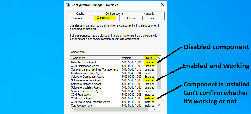 ConfigMgr Client Component Status | Installed | Enabled | Disabled | SCCM