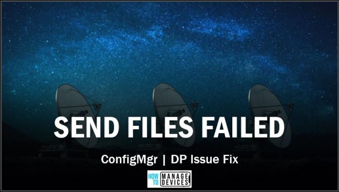 Failed 0x80070003 Error SCCM Failed 0x80070003 Error