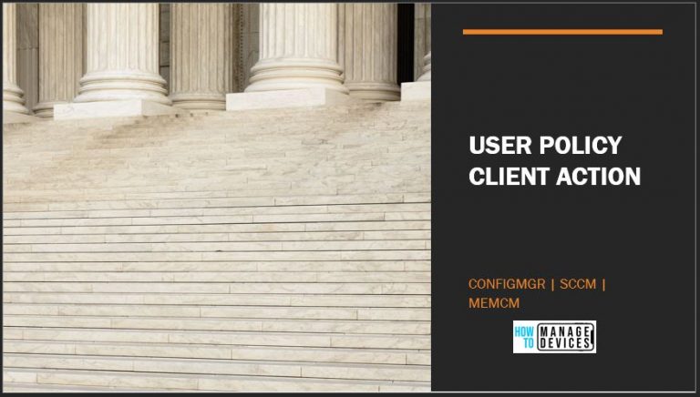 SCCM User Policy Action