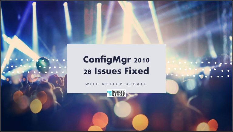 28 fixes SCCM 2010 Rollup Update