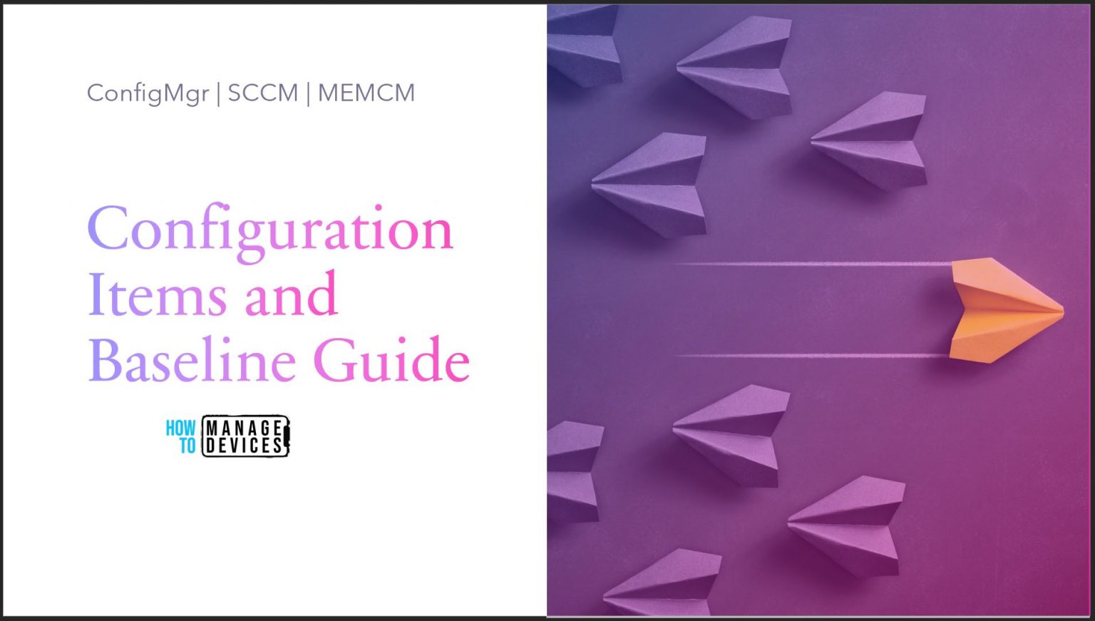 How To Create SCCM Configuration Items Configuration Baselines HTMD Blog
