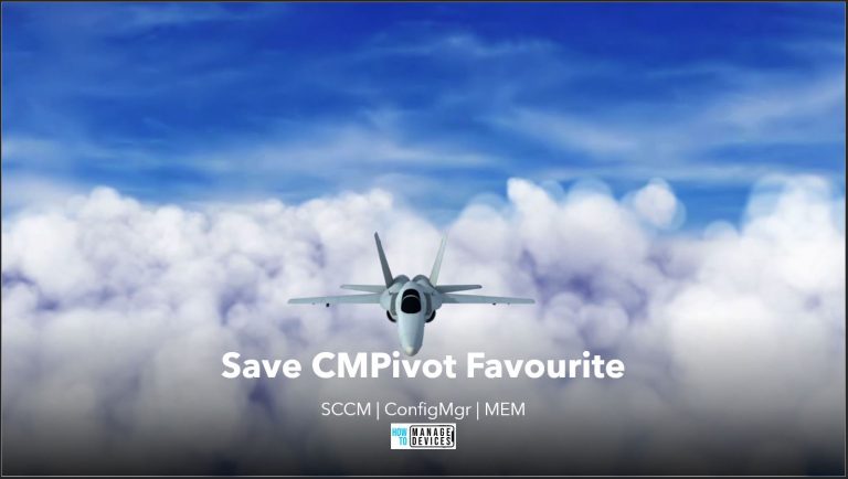 Save ConfigMgr CMPivot Favorite