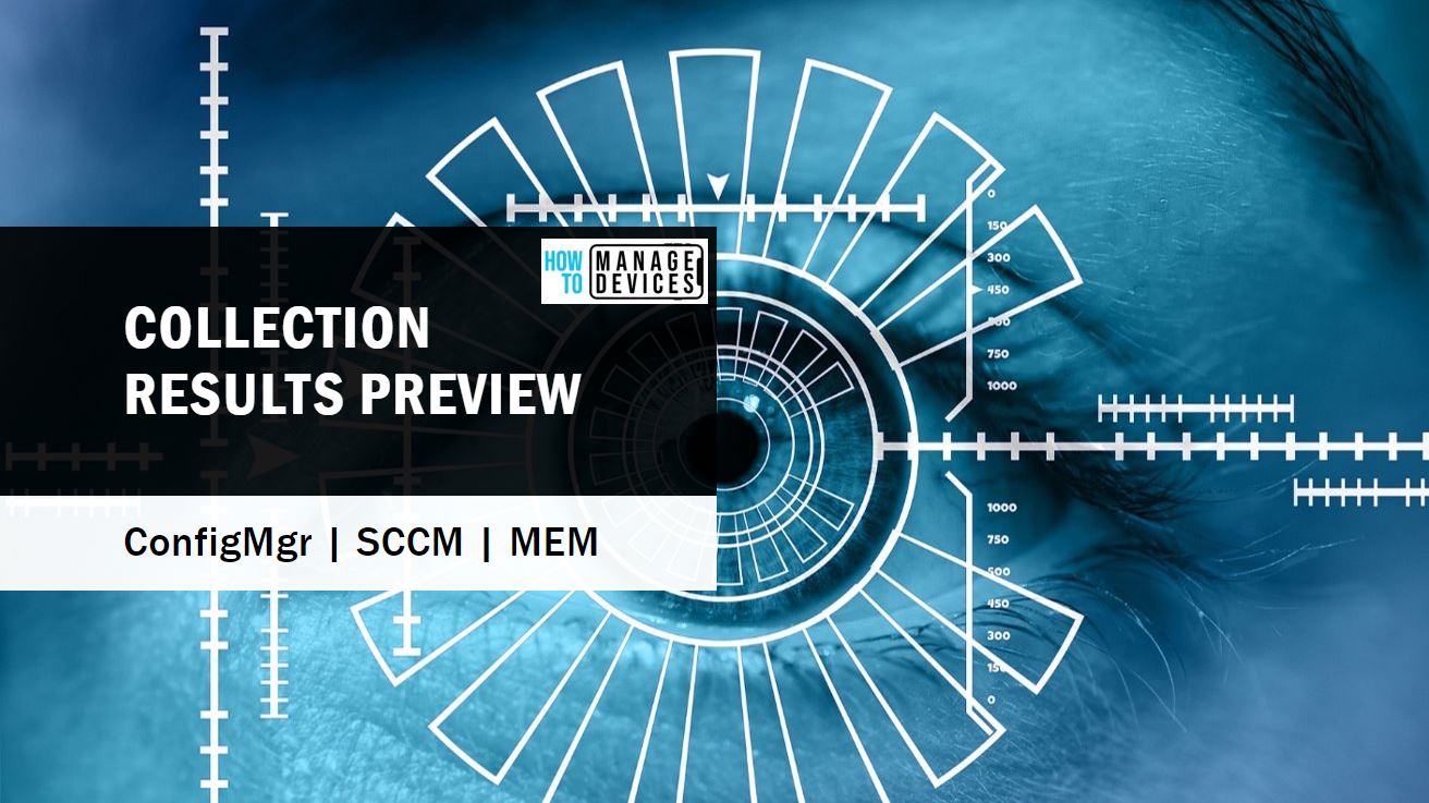 Collection Result Preview SCCM