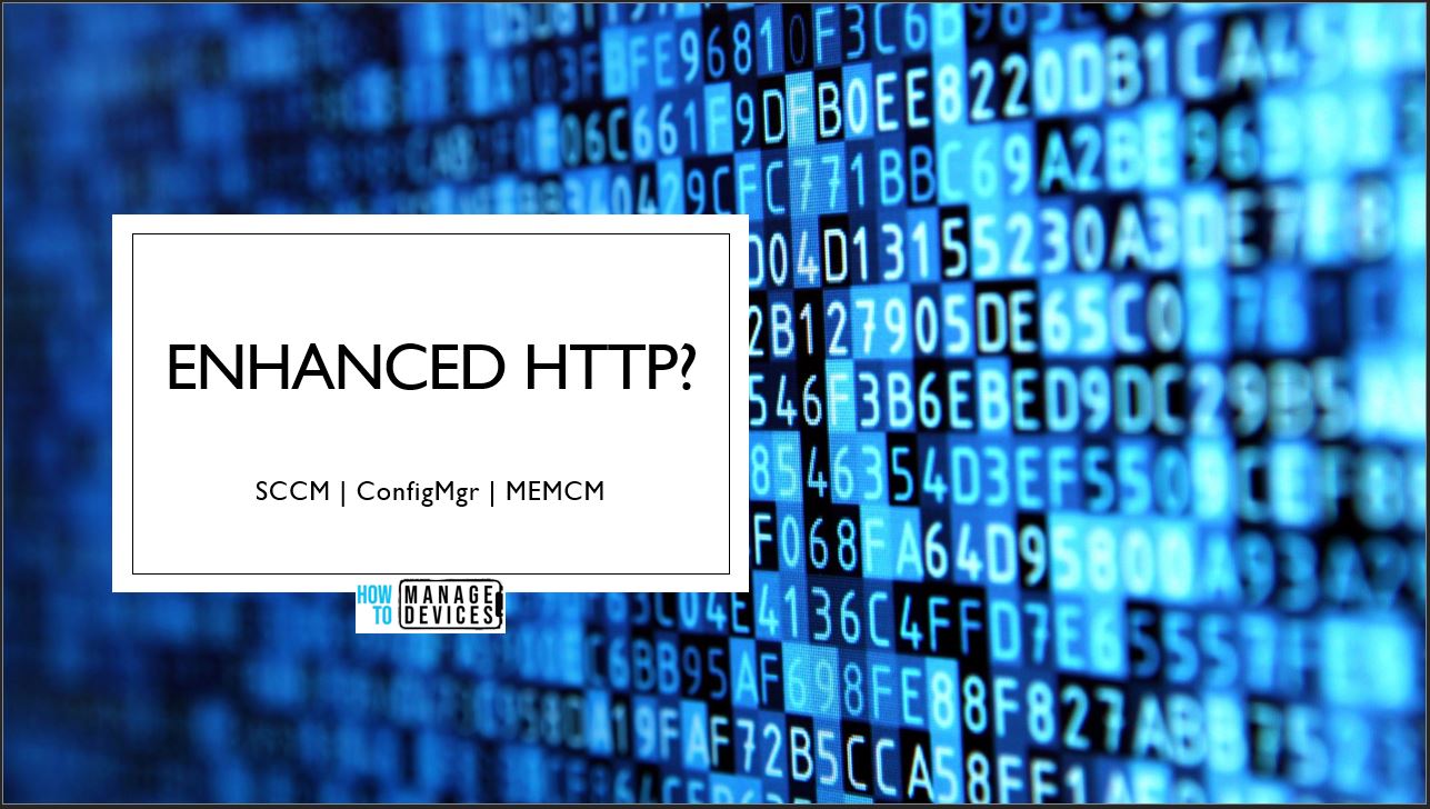 Configuration Manager Enable Enhanced HTTP Guide