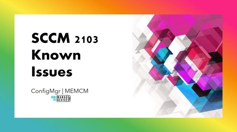 SCCM 2103 Known Issues