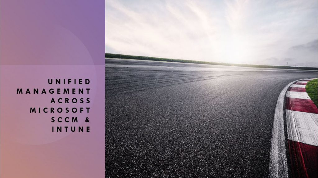Unified Management Across Microsoft SCCM Intune With Patch Connect Plus ...