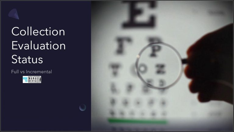 ConfigMgr Collection Full Incremental Evaluation