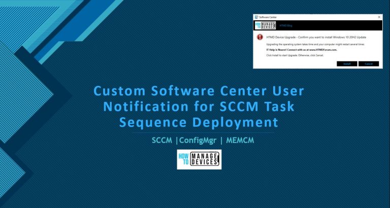 Custom Software Center User Notification for SCCM Task Sequence Deployment